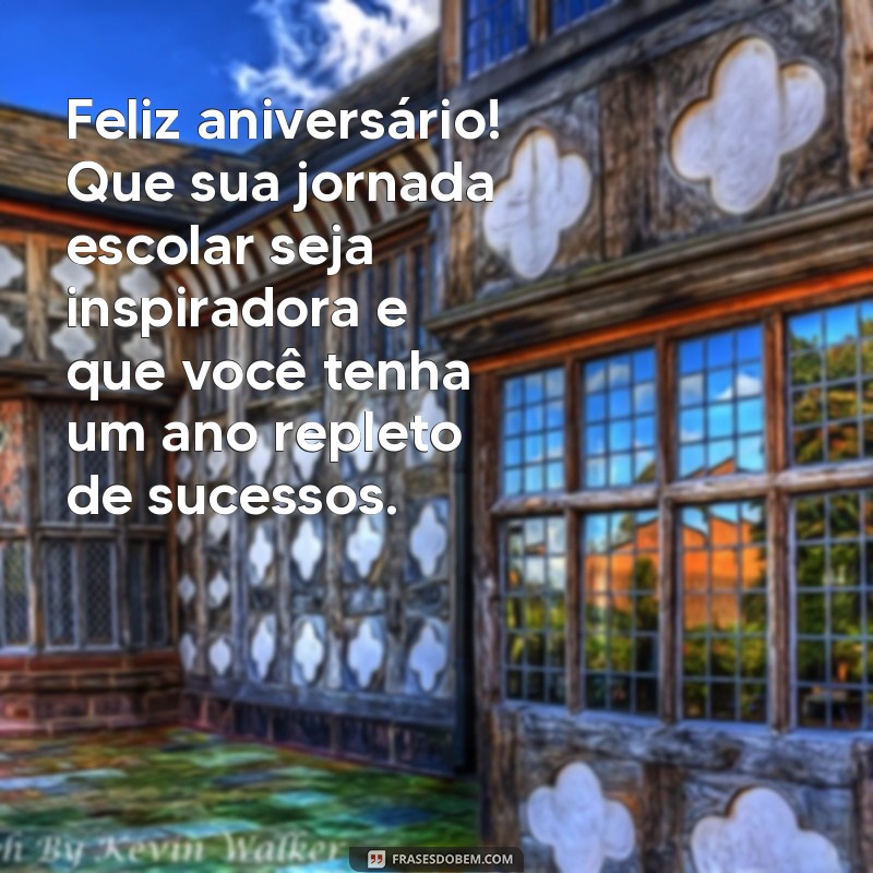 Mensagens de Aniversário Inspiradoras para Alunos: Celebre com Carinho e Motivação 