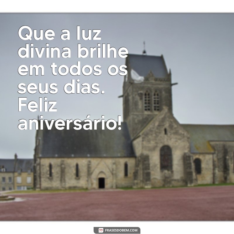 Mensagens de Aniversário Religiosas Católicas: Celebre com Fé e Gratidão 