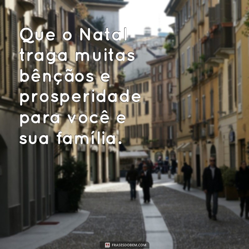 Encante seus entes queridos com as melhores frases para cartões de Natal 