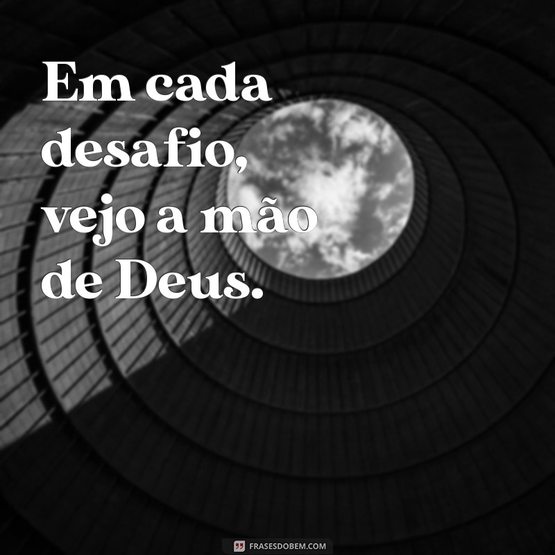 Frases Cristãs Inspiradoras para Abençoar Suas Fotos 