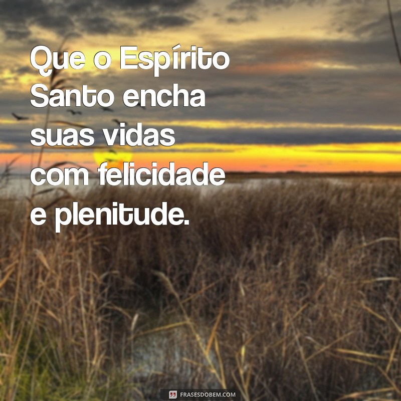 Mensagens Religiosas Inspiradoras para Abençoar o Casamento dos Noivos 