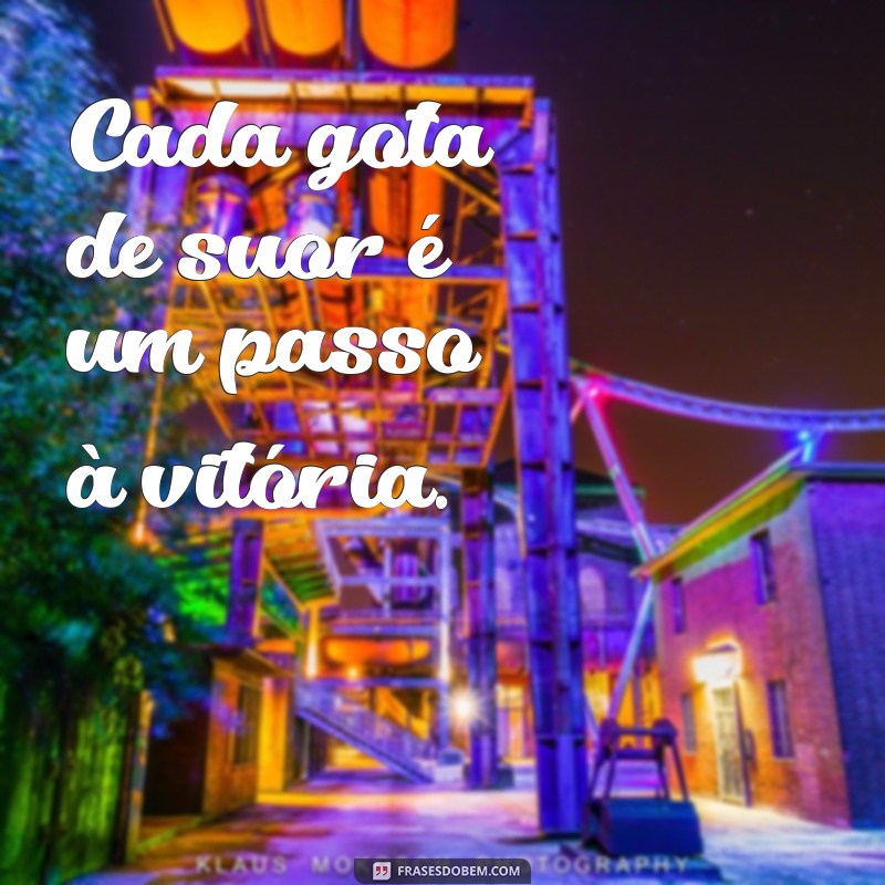 Frases Motivacionais Curtas para Academia: Inspire-se e Supere Seus Limites 