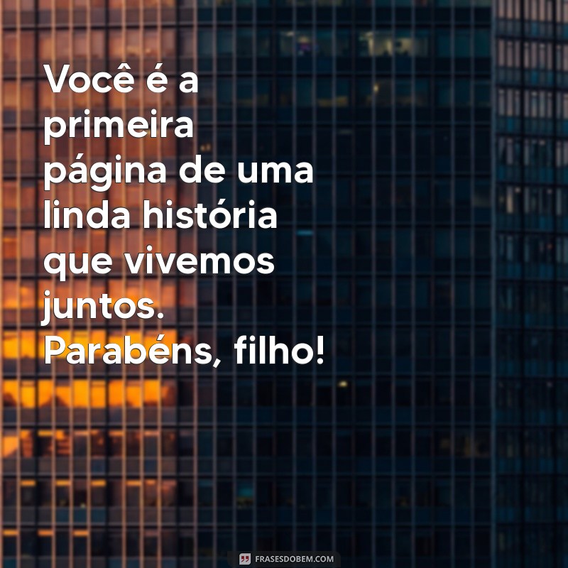 Mensagem de Aniversário para Filho Primogênito: Celebre com Amor e Emoção 