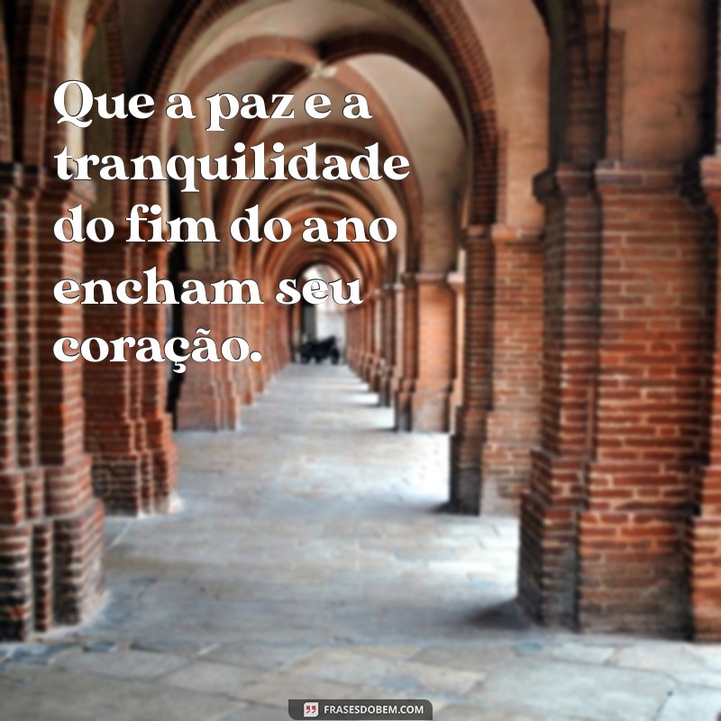 Frases Inspiradoras para Celebrar o Espírito de Dezembro 