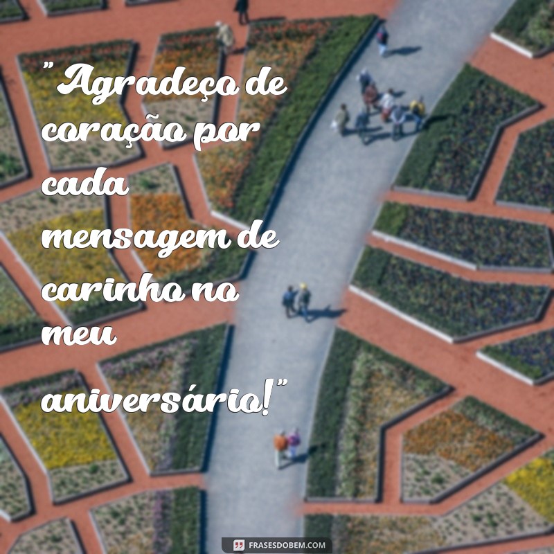 frases de aniversário agradecimento 