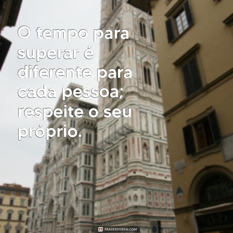 Descubra Quanto Tempo Leva para Superar Alguém: Guia Completo para Seguir em Frente 