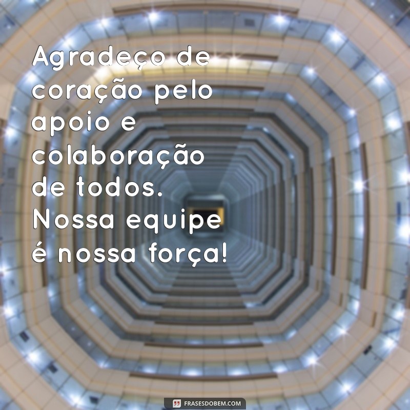 Como Escrever um Impactante Texto de Agradecimento para Sua Equipe de Trabalho 