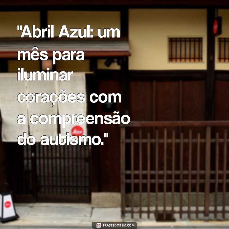 abril azul frases 