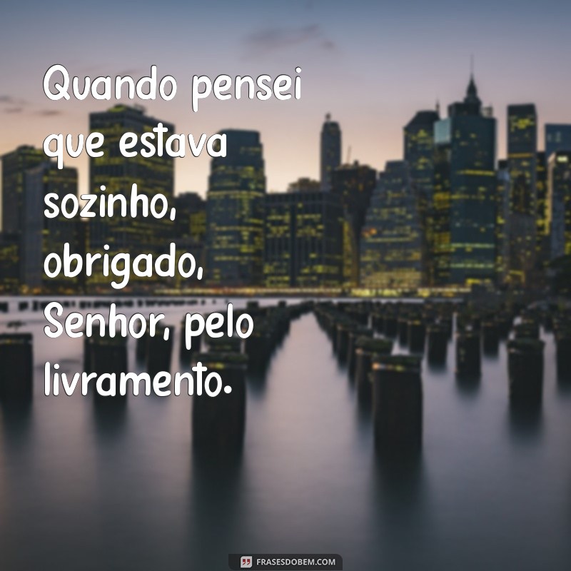 Gratidão a Deus: Reconhecendo e Agradecendo pelo Livramento Divino 