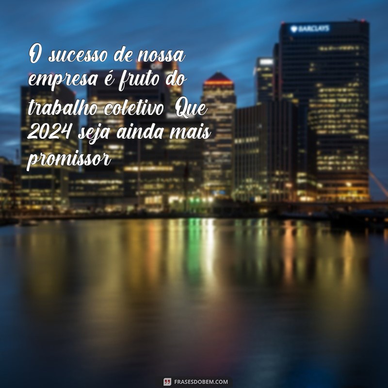 Frases Inspiradoras para Encerrar o Ano com Sucesso na Sua Empresa 