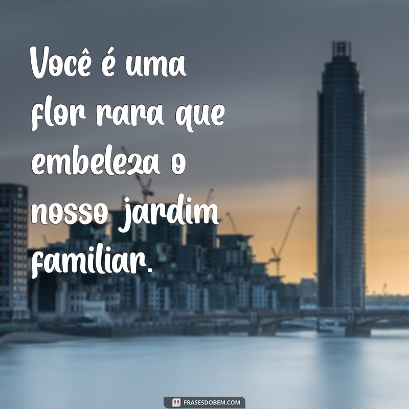 Frases Emocionantes para Neta: Mensagens que Encantam e Inspiram 