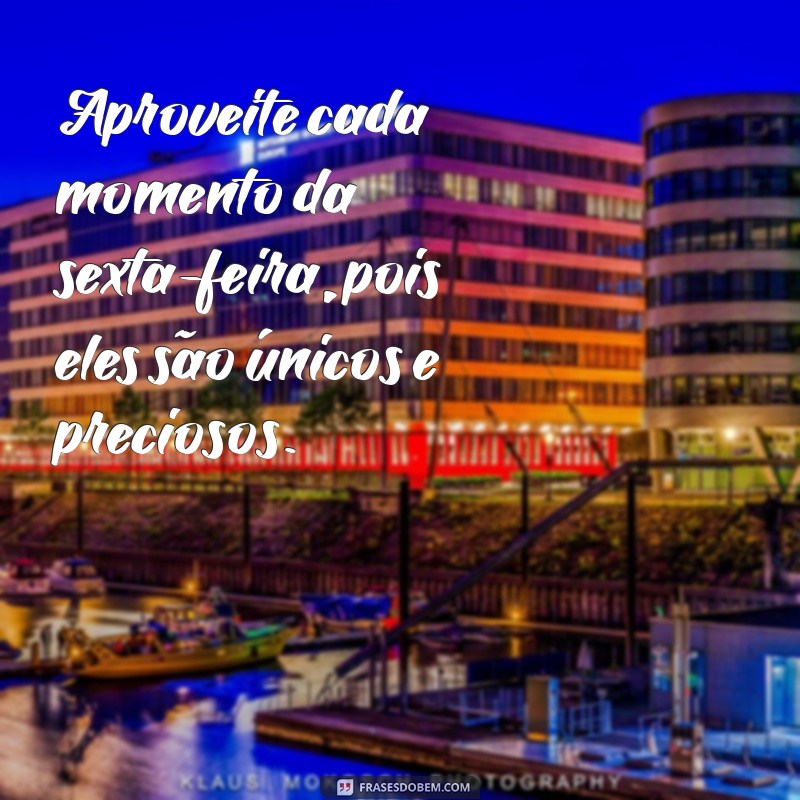 Motivação de Sexta-Feira: Inspire-se para o Fim de Semana 