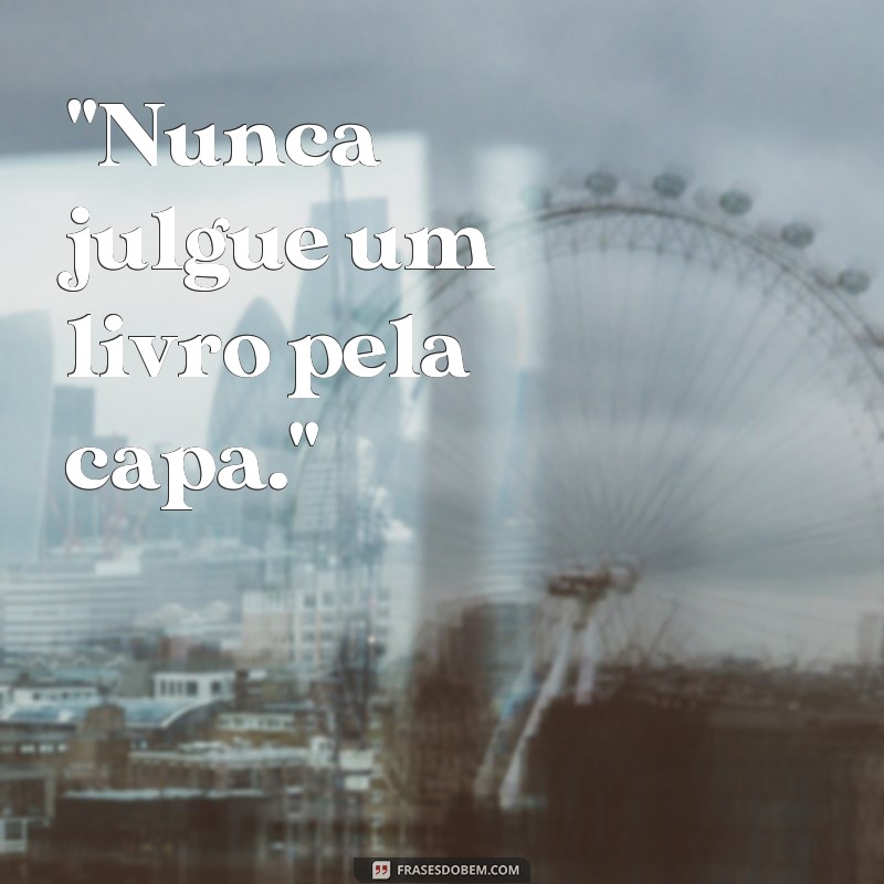 frases julgar frases 