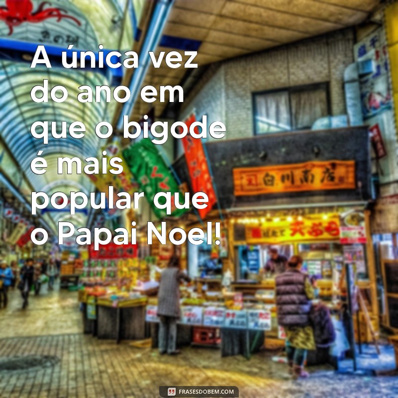 Frases Engraçadas para Novembro Azul: Humor e Consciência 