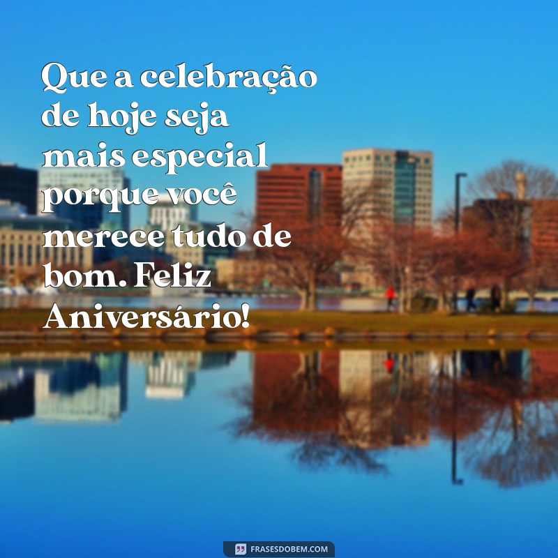 Mensagens de Aniversário: Encontre a Inspiração Perfeita para Comemorar 