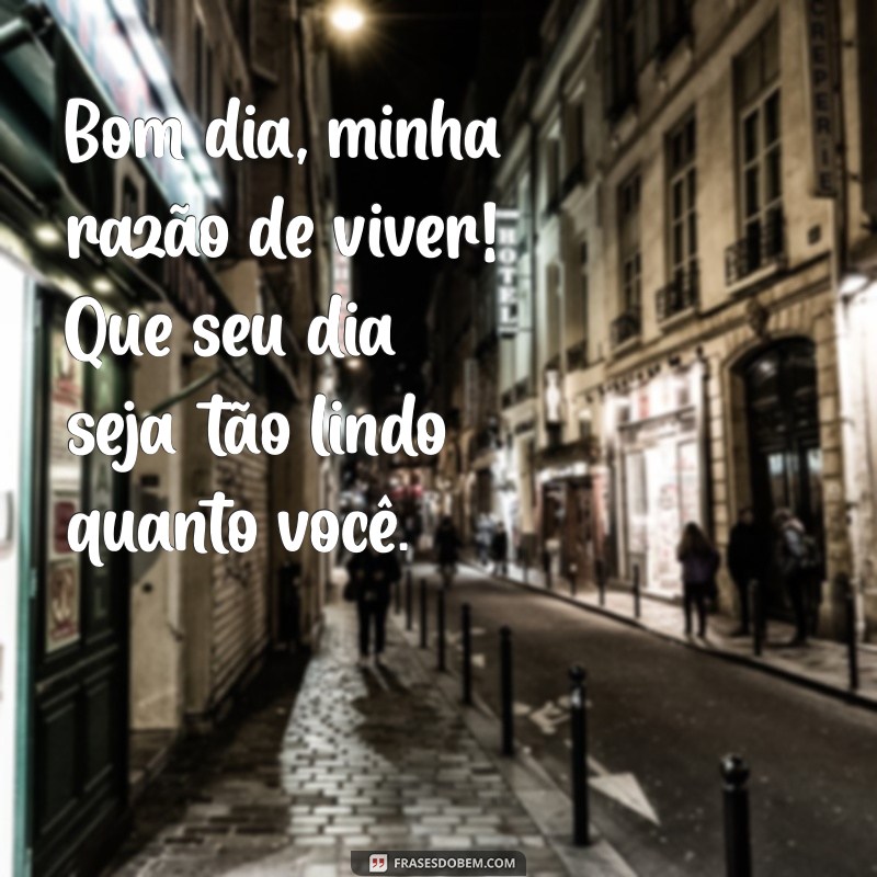 Mensagens de Bom Dia com Amor: Inspire o Seu Dia e o de Quem Você Ama 