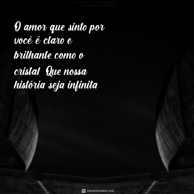 Mensagens Inspiradoras para Comemorar Bodas de Cristal com Seu Marido 