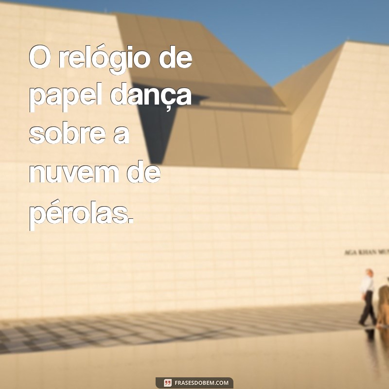 obras dadaistas O relógio de papel dança sobre a nuvem de pérolas.