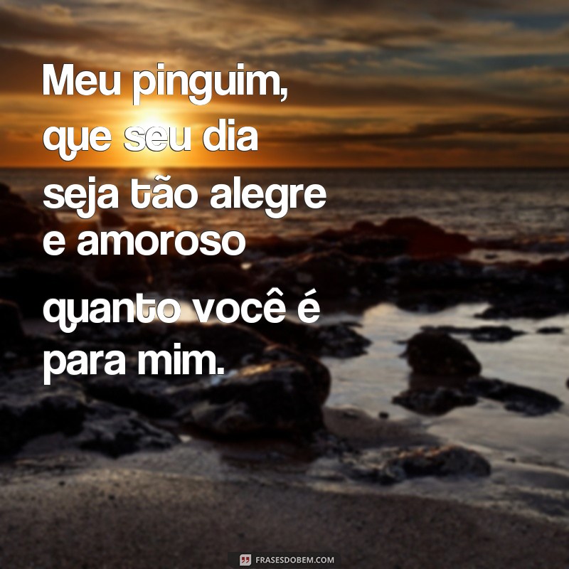 Encante o seu dia com as melhores frases pingo de amor de bom dia 