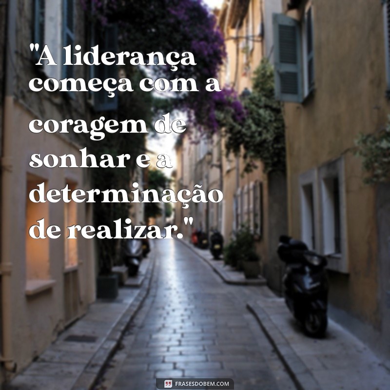 mensagem de liderança e motivação 