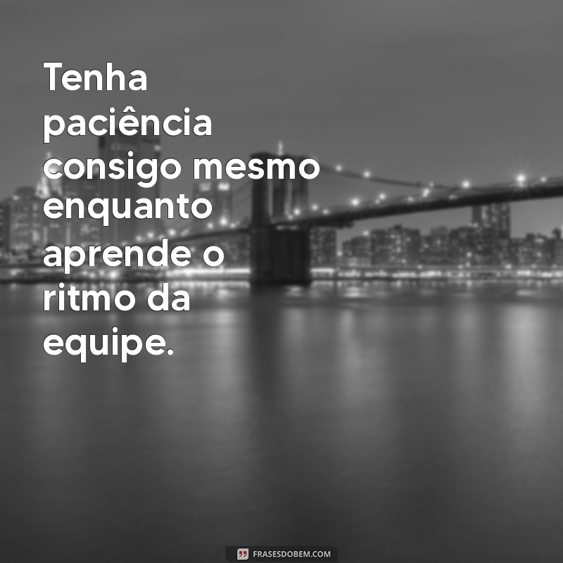 Frases Inspiradoras para o Primeiro Dia de Trabalho: Comece com o Pé Direito 