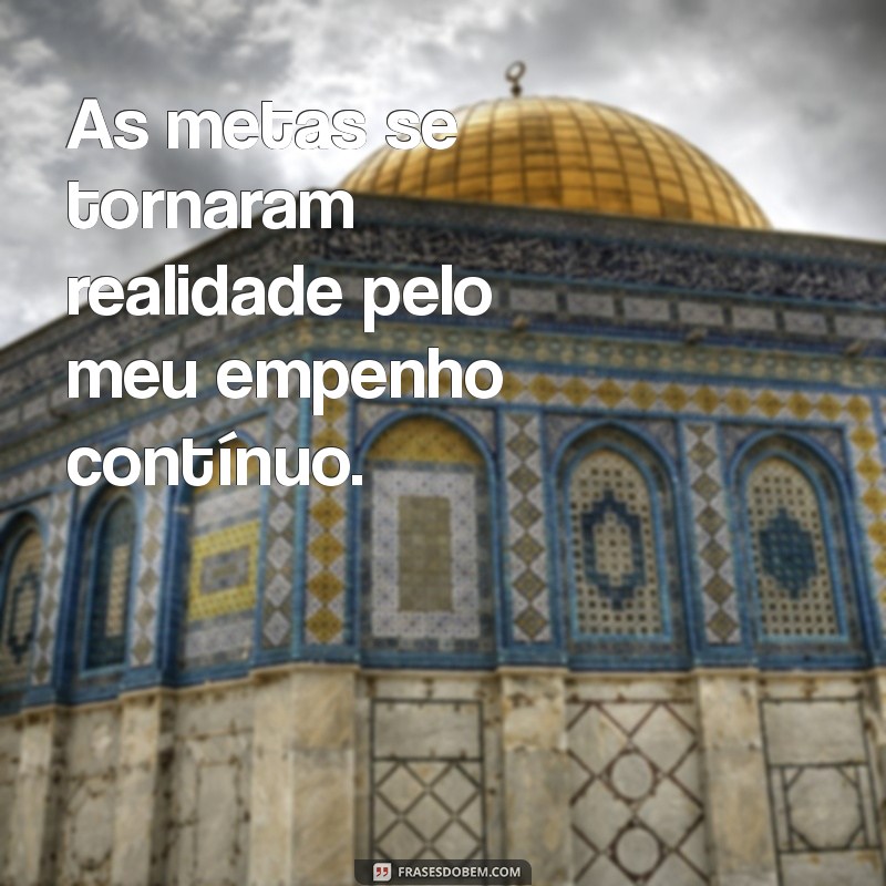 Frases Inspiradoras para Celebrar Objetivos Alcançados 