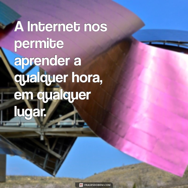 As Melhores Frases de Bill Gates Sobre a Revolução da Internet 