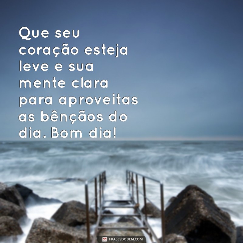 Mensagens de Bom Dia Abençoado: Inspire Seu Dia com Positividade 