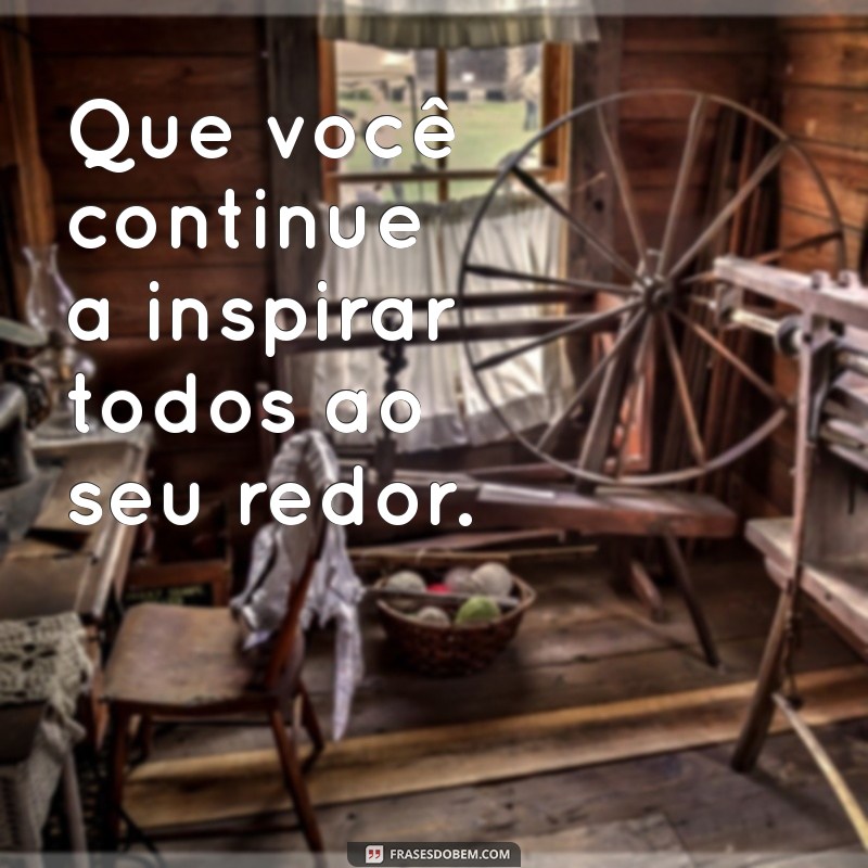 Frases Inspiradoras para Celebrar Aniversários: Mensagens que Encantam 