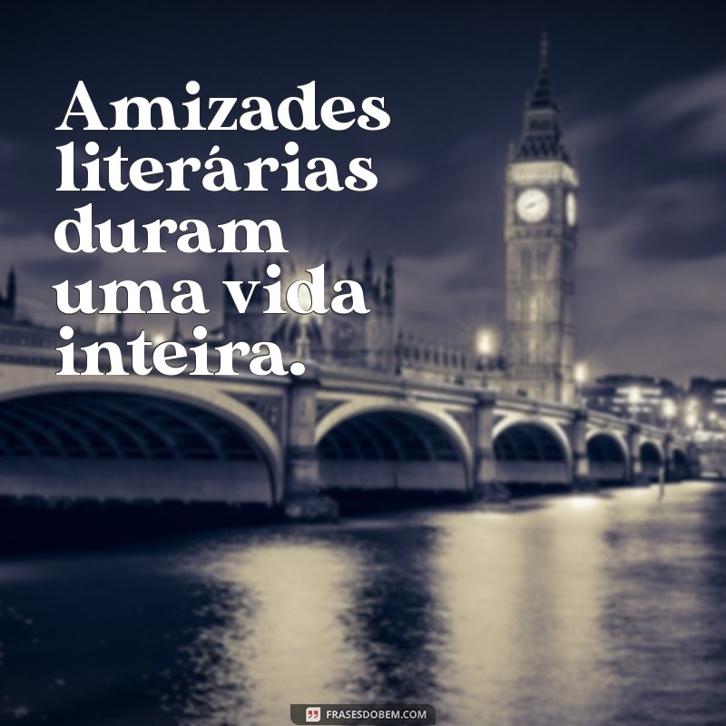 As Melhores Frases de Literatura Infantil para Inspirar e Encantar 