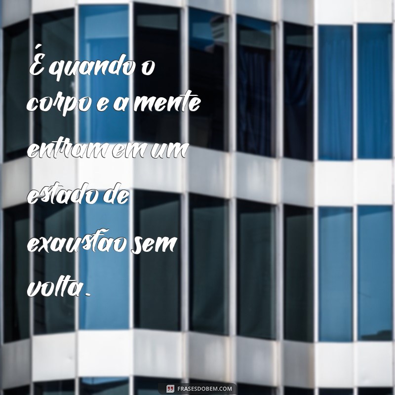 Entenda o Cansaço Emocional: Causas, Sintomas e Como Superá-lo 