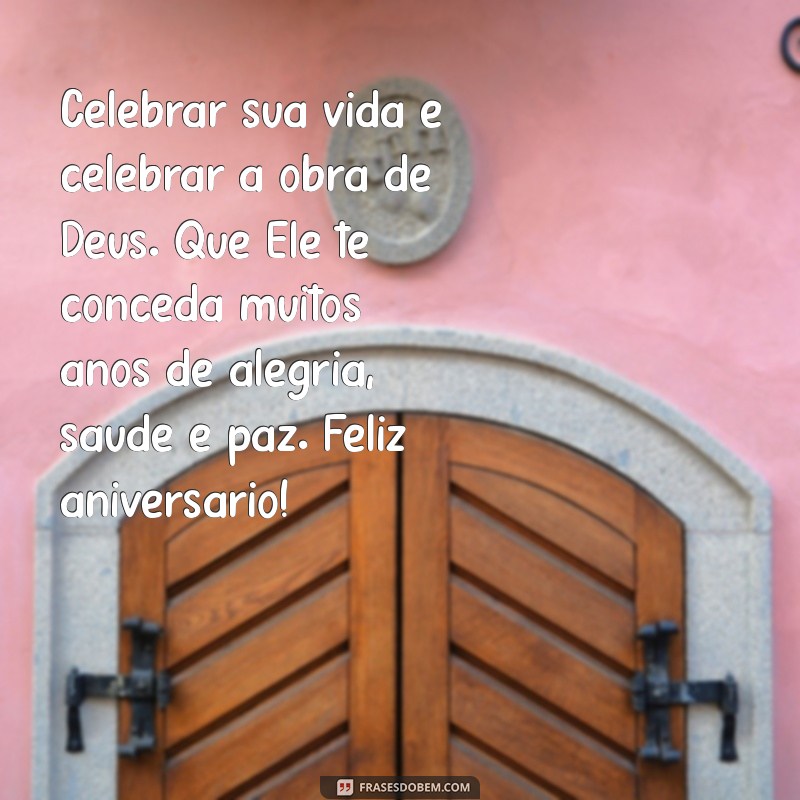 Mensagens de Feliz Aniversário Gospel: Inspirações e Bênçãos para Celebrar 