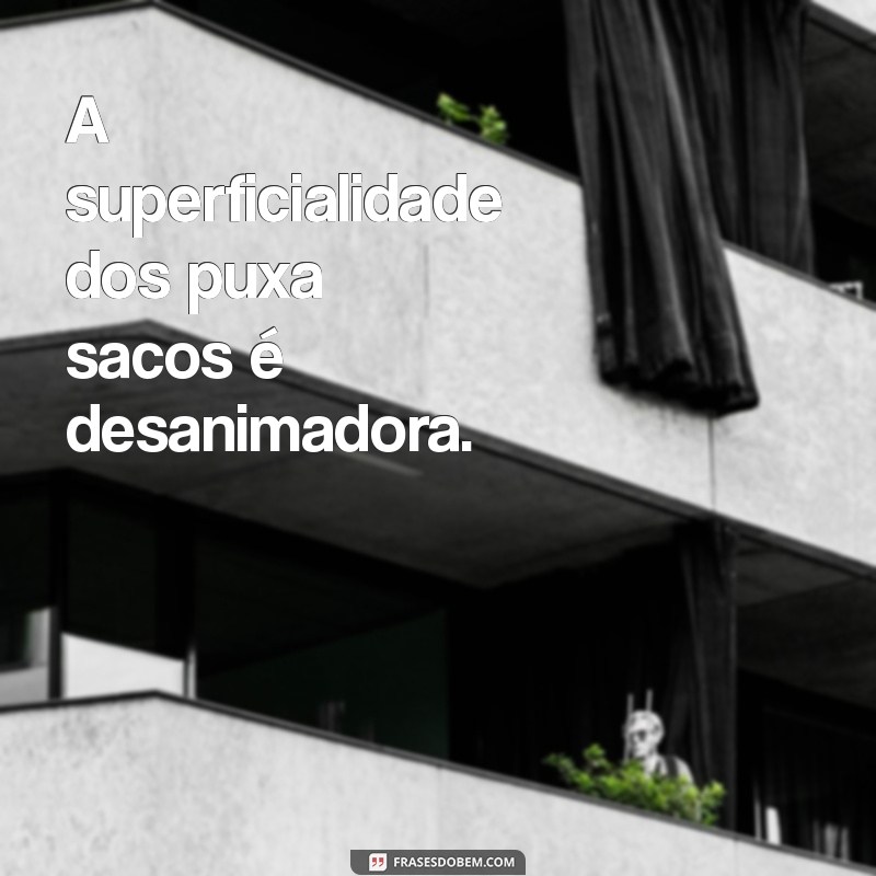 Como Lidar com Puxa-Sacos: Estratégias para um Ambiente de Trabalho Saudável 