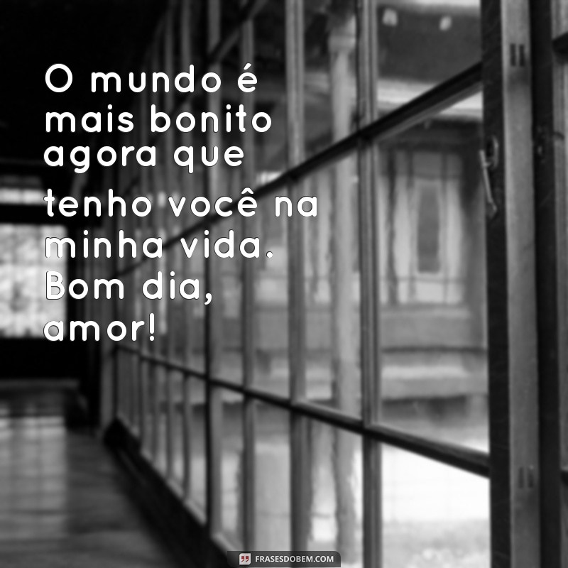 Mensagens de Bom Dia para Encantar o Amor da Sua Vida 