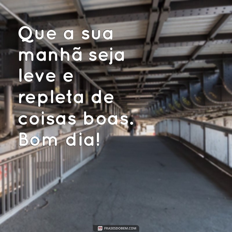 Mensagens de Bom Dia Carinhosas: Comece o Dia com Amor e Positividade 