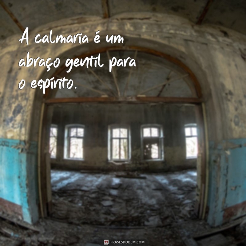 Frases Inspiradoras para Fotos que Transmitem Paz 