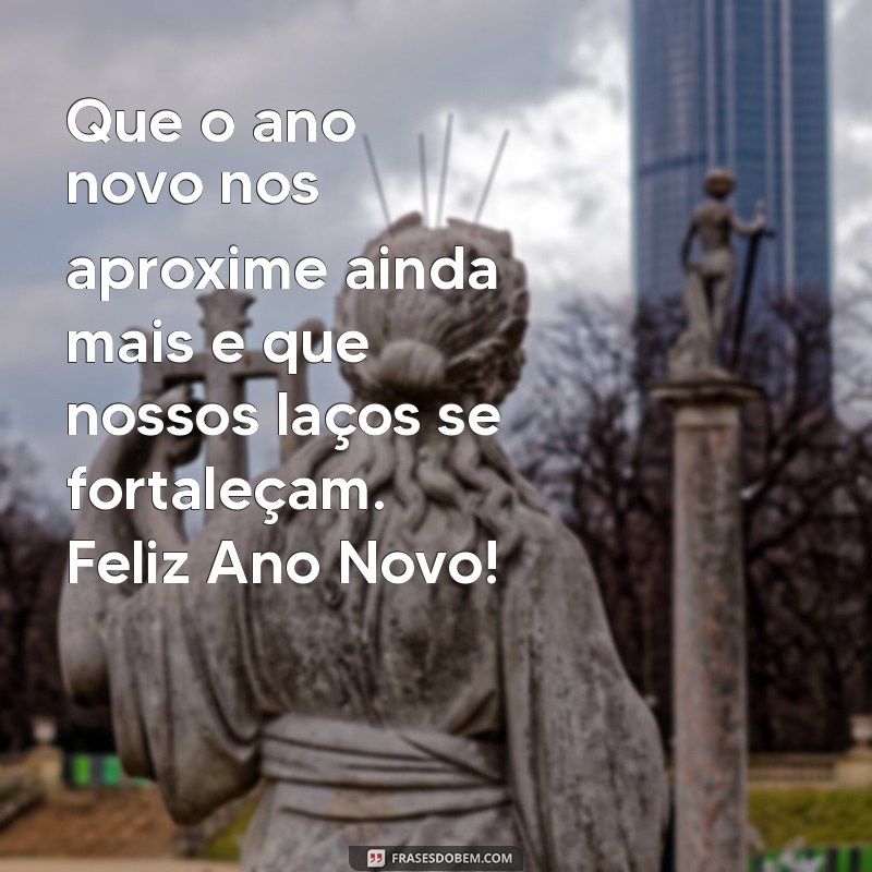 Mensagens Inspiradoras de Feliz Ano Novo para Alguém Muito Especial 