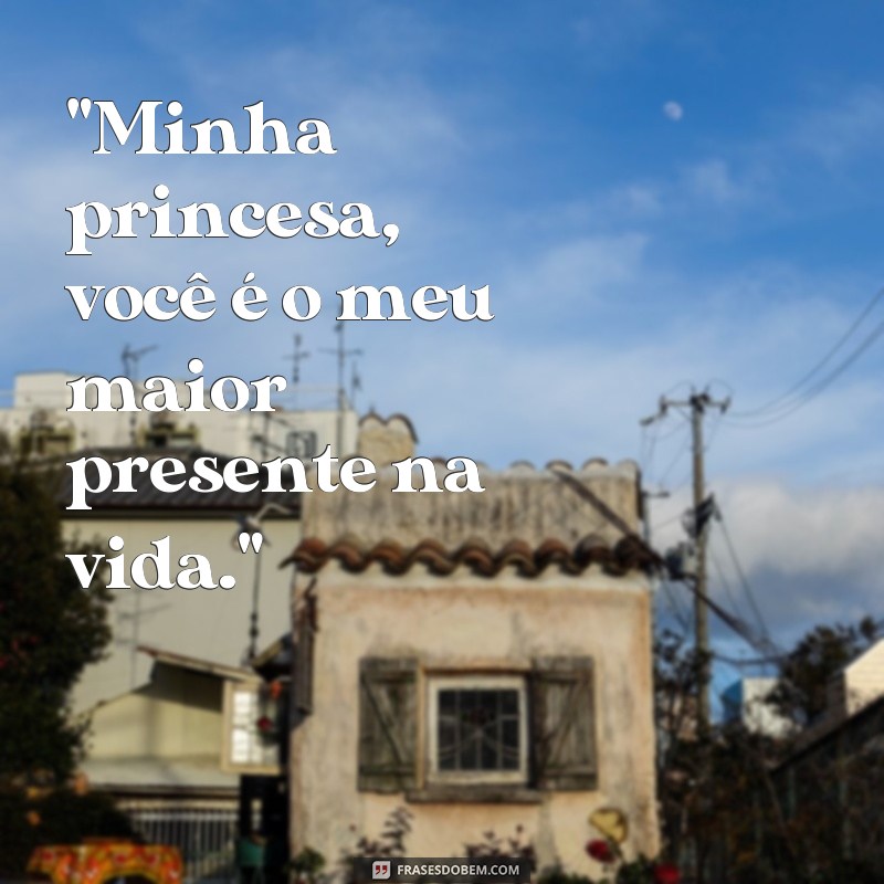 frases de mãe pra filha bebê 