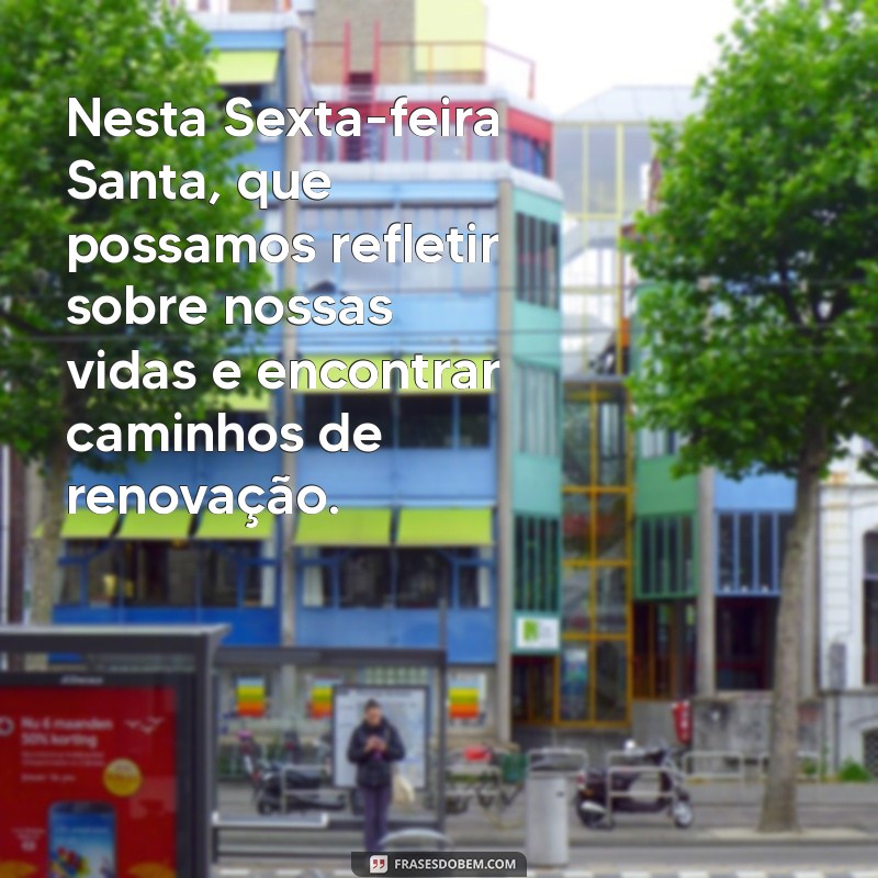 Mensagens Inspiradoras para a Sexta-Feira Santa 2023 