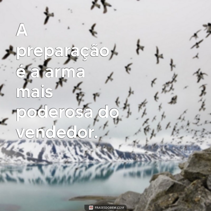 Frases de Motivação para Impulsionar Suas Vendas e Alcançar o Sucesso 