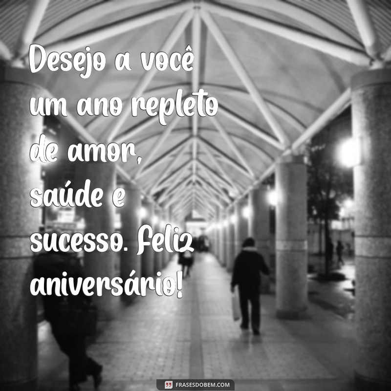 Mensagens de Feliz Aniversário: Inspire-se com as Melhores Frases para Celebrar 