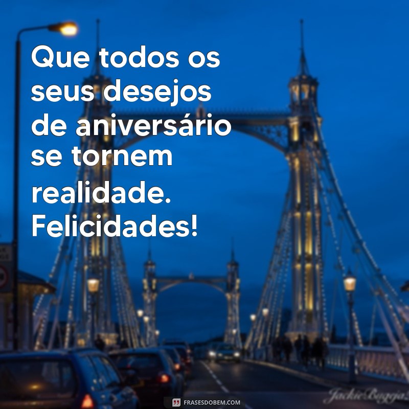 Mensagens de Feliz Aniversário: Inspire-se com as Melhores Frases para Celebrar 