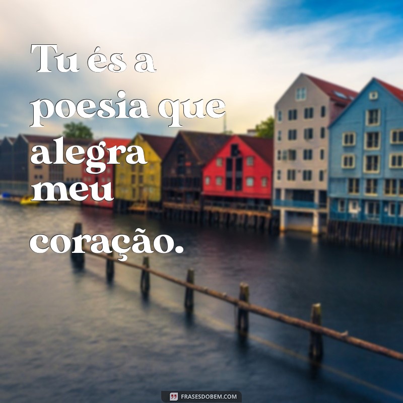 Frases Encantadoras para Conquistar o Coração de uma Morena 