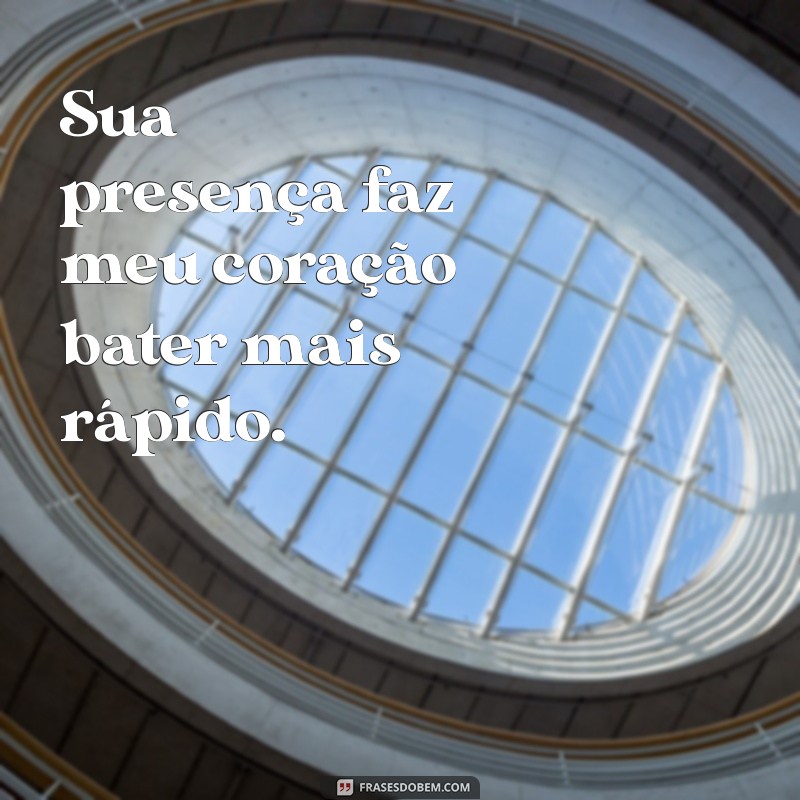 Melhores Elogios e Cantadas para Conquistar Corações 