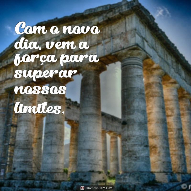 Frases Inspiradoras para Começar o Dia com Motivação 