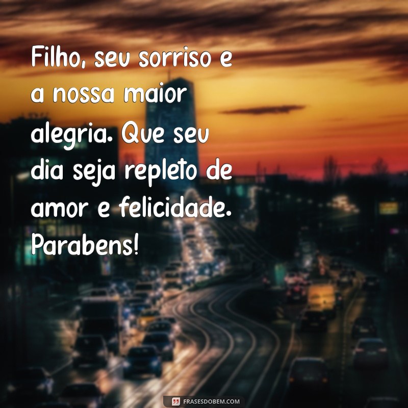 Mensagens Emocionantes de Parabéns para o Filho Amado: Celebre com Amor! 