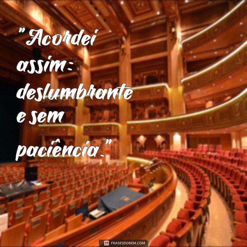 frases debochada para foto 