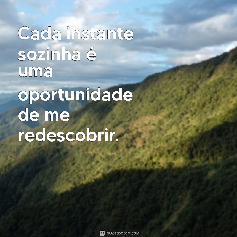 Melhores Frases para Acompanhar Suas Fotos Sozinha no Instagram 