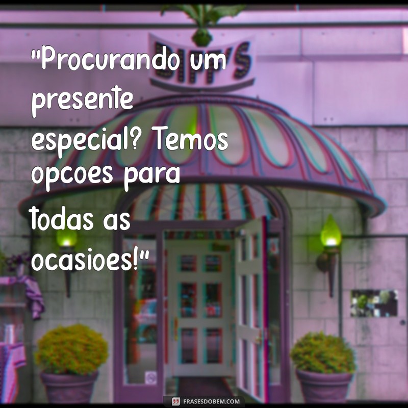 Como Criar Mensagens Eficazes para Sua Loja: Dicas e Exemplos 