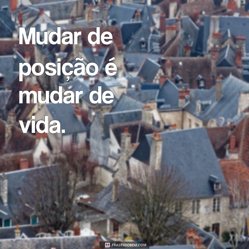 Frases Inspiradoras para Combater o Sedentarismo e Estimular um Estilo de Vida Ativo 